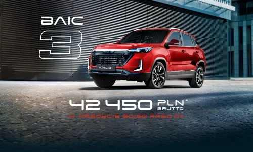BAIC 3 42,450 zł w kredycie 50/50 RRSO 0%